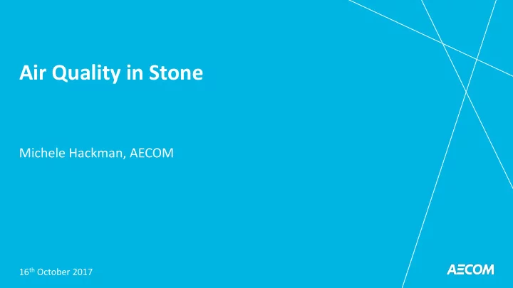 air quality in stone