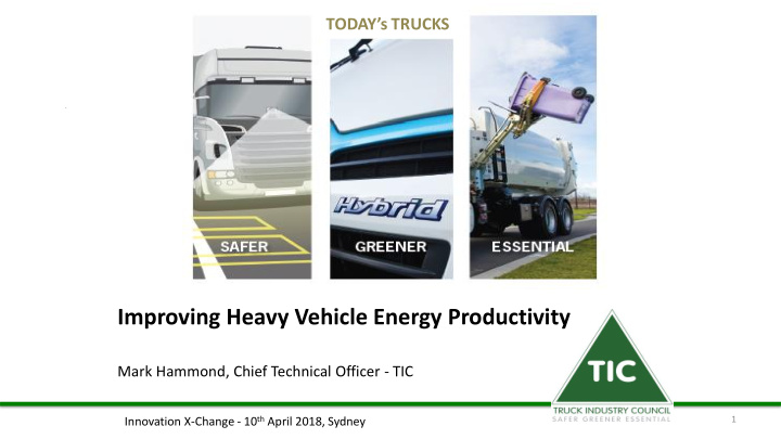 improving heavy vehicle energy productivity
