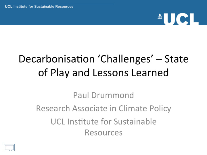 decarbonisa on challenges state of play and lessons