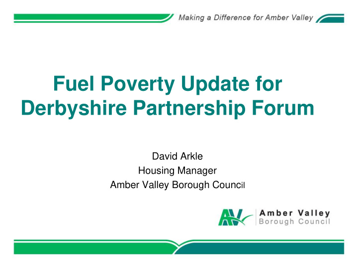fuel poverty update for derbyshire partnership forum