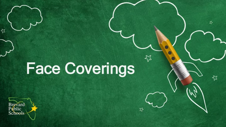 face cover face coverings in school guidelines face