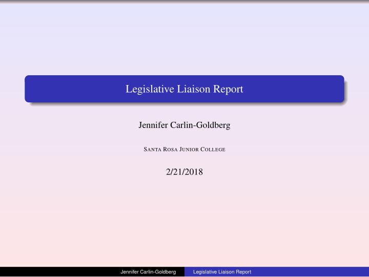 legislative liaison report