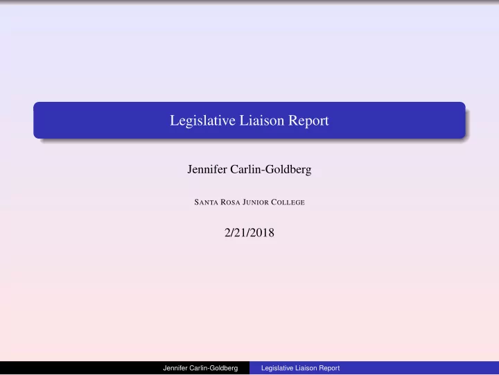 legislative liaison report