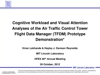 Cognitive Workload and Visual Attention  Analyses of the Air Traffic Control Tower  Flight Data