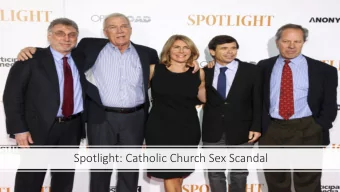 Spotlight:  Catholic  Church  Sex  Scandal Jan  24 th 2002    Spotlight