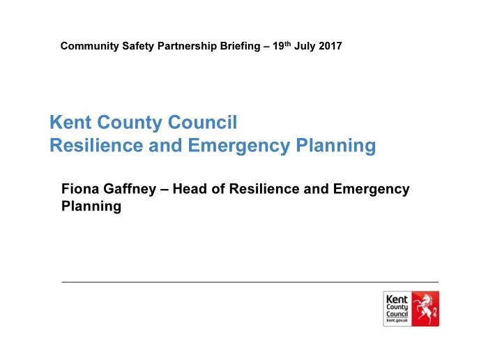 kent county council resilience and emergency planning