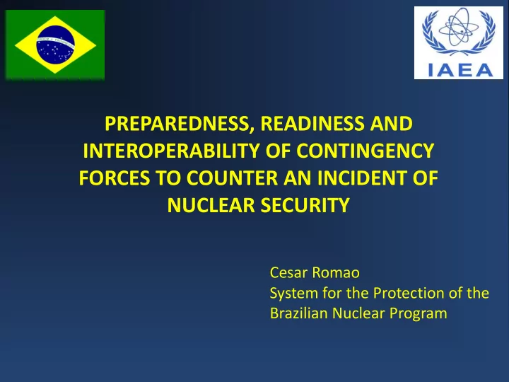 forces to counter an incident of