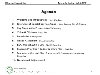 Agenda  1. Welcome and Introductions  Tony Shu, Esq.  2. Overview of Special Service Areas