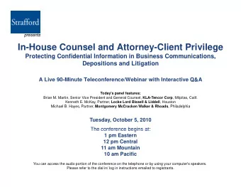 In-House Counsel and Attorney-Client Privilege  Protecting Confidential Information in Business