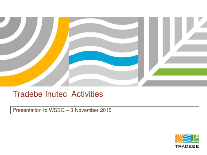 tradebe inutec activities