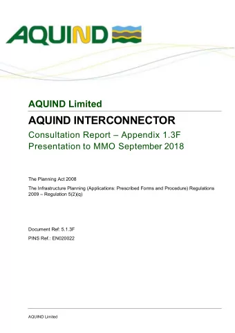 AQUIND INTERCONNECTOR  Consultation Report  Appendix 1.3F  Presentation to MMO September 2018