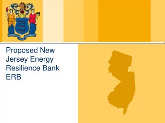 Jersey Energy  Resilience Bank  ERB  State of New Jersey  Disclaimer  The information contained