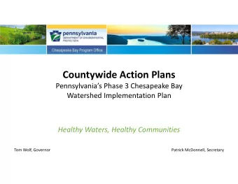Countywide Action Plans  Pennsylvanias Phase 3 Chesapeake Bay  Watershed Implementation Plan