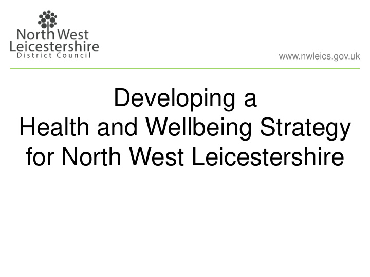 developing a health and wellbeing strategy for north west