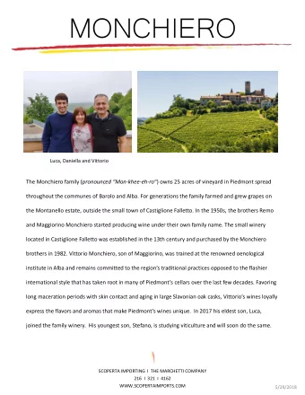 MONCHIERO  Luca, Daniella and Vittorio The Monchiero family ( pronounced Mon -khee-eh-ro )