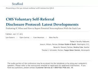 Presenting a live 90-minute webinar with interactive Q&amp;A  CMS Voluntary Self-Referral