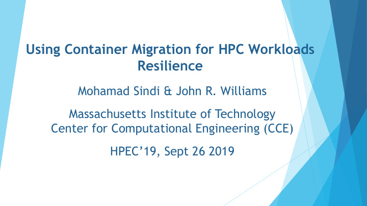 using container migration for hpc workloads resilience