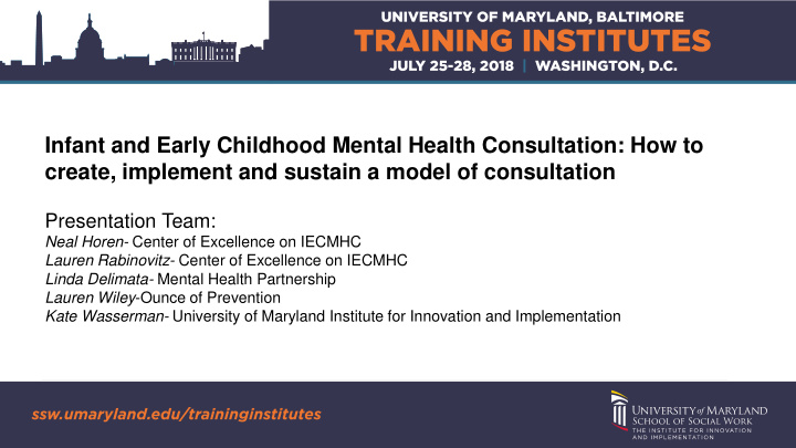 infant and early childhood mental health consultation how