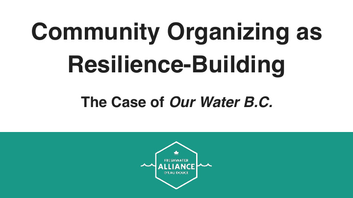 community organizing as resilience building