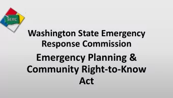 Emergency Planning &amp;  Community Right-to-Know  Act  Emergency Planning &amp;  Community