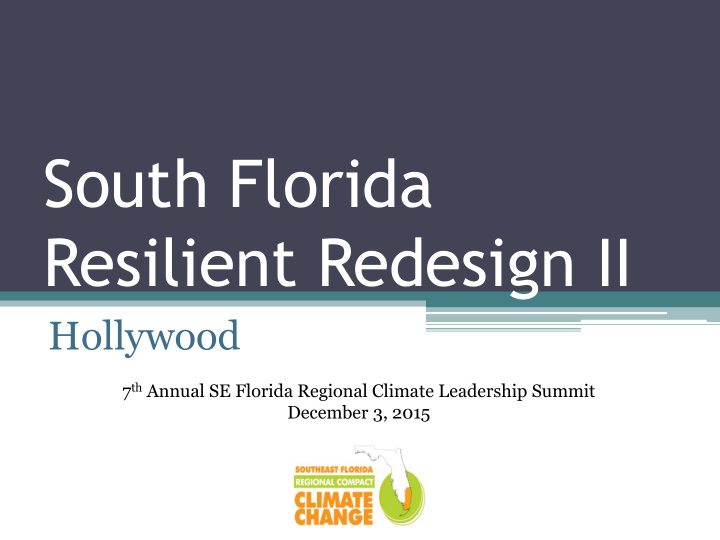 south florida resilient redesign ii