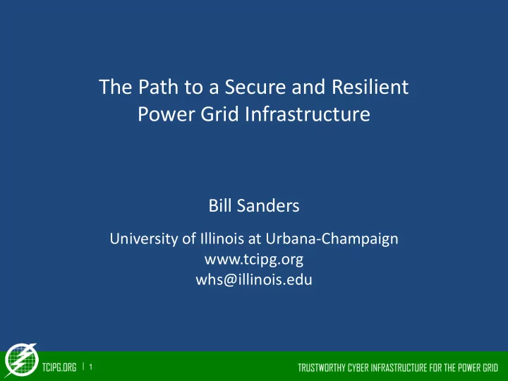 the path to a secure and resilient power grid