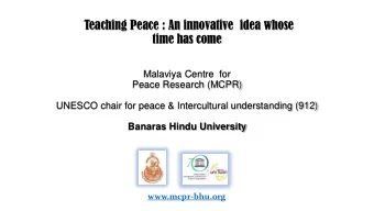 Malaviya Centre  for  Peace Research (MCPR)  UNESCO chair for peace &amp; Intercultural