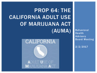 prop 64 the california adult use of marijuana act auma