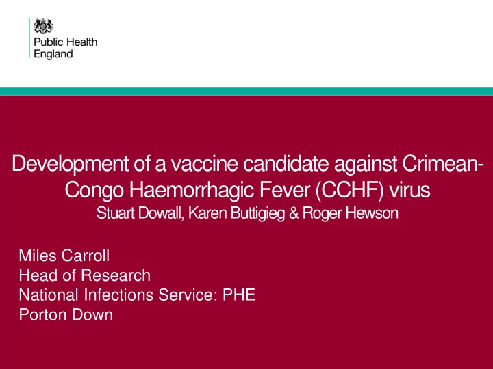 development of a vaccine candidate against crimean congo
