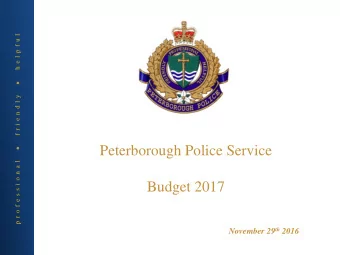 p r o f e s s i o n a l      f r i e n d l y      h e l p f u l  Peterborough Police Service