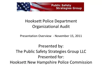 Hooksett Police Department  Organizational Audit  Presentation Overview  - November 15, 2011