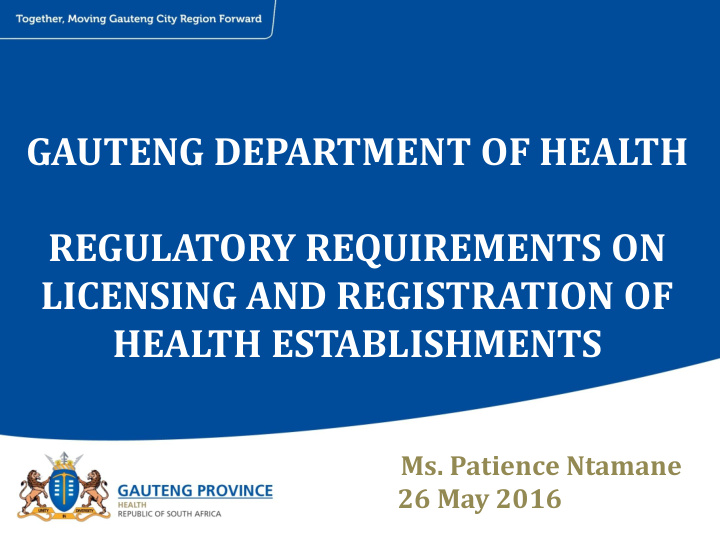 gauteng department of health regulatory requirements on