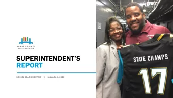 SUPERINTENDENTS  REPORT  Raines State Championship SUPERINTENDENTS REPORT  1 -8-18  State 4A