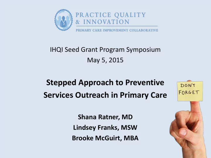 stepped approach to preventive services outreach in