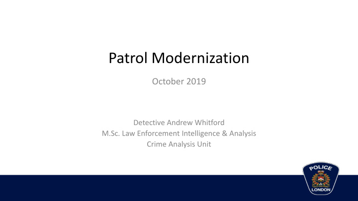 patrol modernization