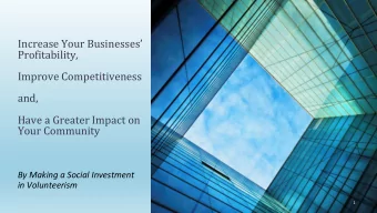Improve Competitiveness  and,  Have a Greater Impact on  Your Community  By Making a Social