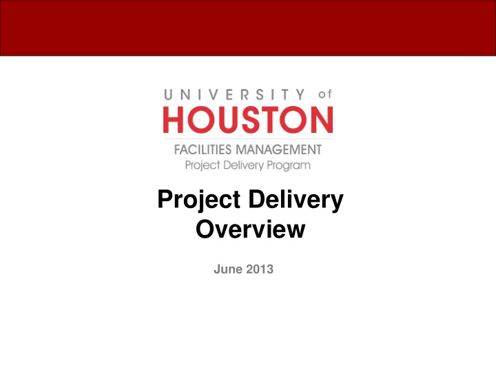 project delivery overview