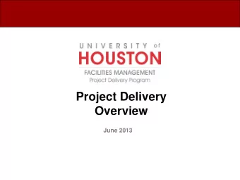 Project Delivery  Overview  June 2013  Project Management Concept  Project Management Concepts
