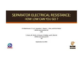 SEPARATOR ELECTRICAL RESISTANCE:  SEPARATOR ELECTRICAL RESISTANCE:  SEPARATOR ELECTRICAL