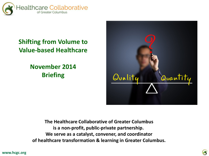 shifting from volume to value based healthcare november