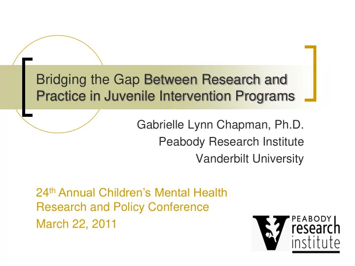 bridging the gap between research and practice in