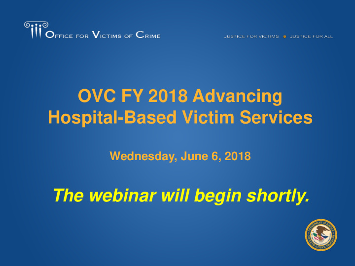 ovc fy 2018 advancing hospital based victim services
