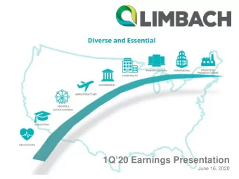 1Q20 Earnings Presentation  June 16, 2020  Forward Looking Statements  We make forward-looking