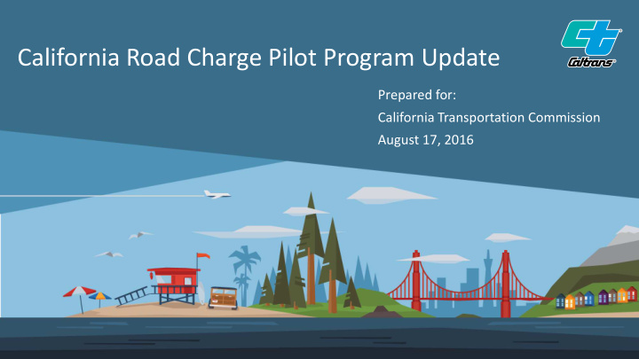 california road charge pilot program update