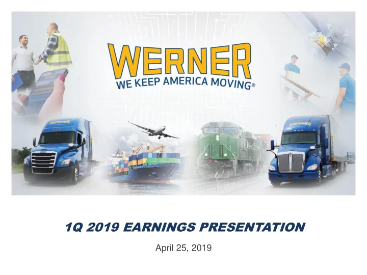 1q 2019 earnings presentation
