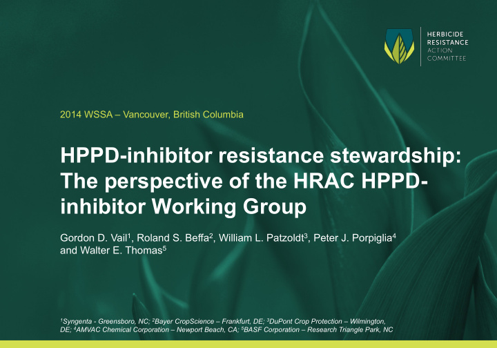 hppd inhibitor resistance stewardship the perspective of