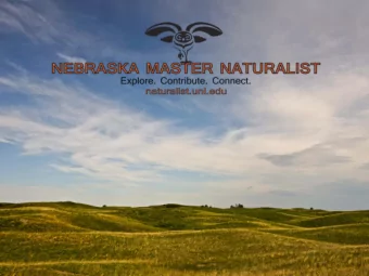 EXPLORE  We are an adult conservation and environmental  education program that combines indoor