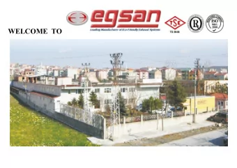 is Leading Manufacturer of  Exhaust Systems in Turkey  EGSAN Exhaust  Industry and Trade Limited