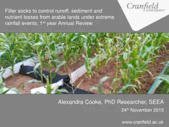 Alexandra Cooke, PhD Researcher, SEEA 24 th November 2015 Background  Soil Erosion  Climate