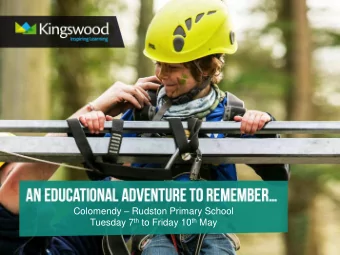 Colomendy  Rudston Primary School Tuesday 7 th to Friday 10 th May Location: Set within an Area